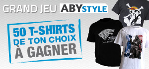 Grand jeu ABYstyle - 50 t-shirts de ton choix à gagner